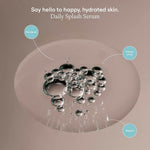 A close up of a droplet of Daily Splash Serum with copy